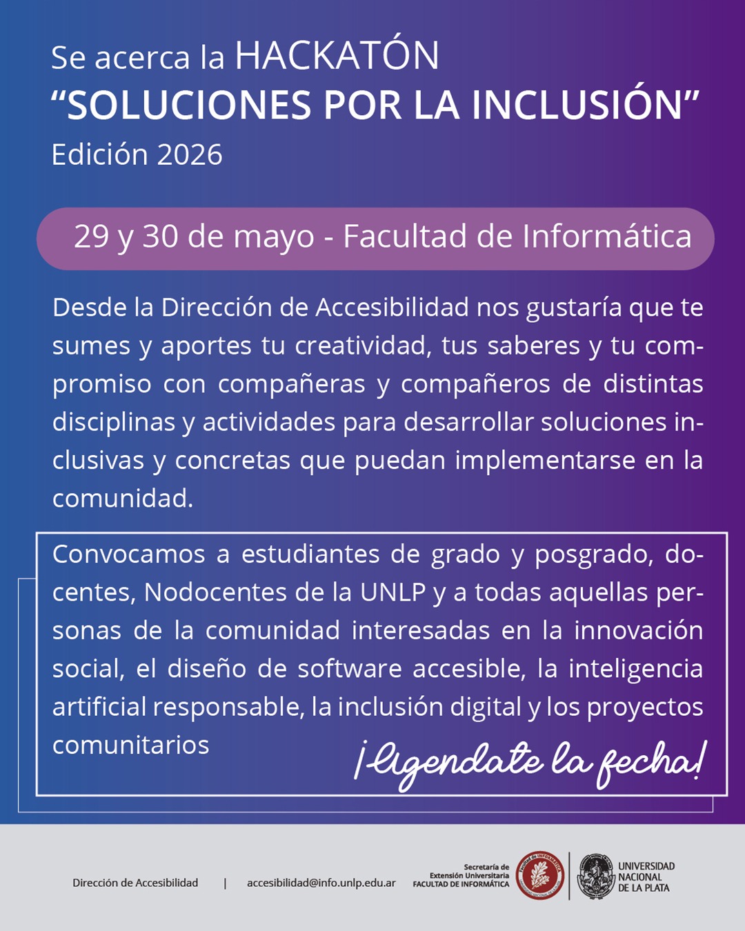 Se acerca la Hackaton - Soluciones por la inclusión! Edición 2026 - 29 y 30 de mayo en la Facultad de Informática. UNLP